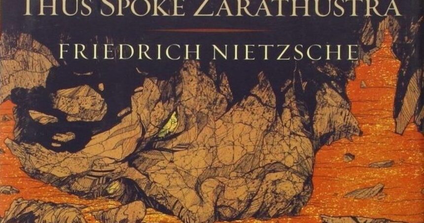 An Indic Reading of Nietzsche’s Thus Spoke Zarathustra – Part I