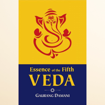 Book review: Essence of the Fifth Veda by Gaurang Damani