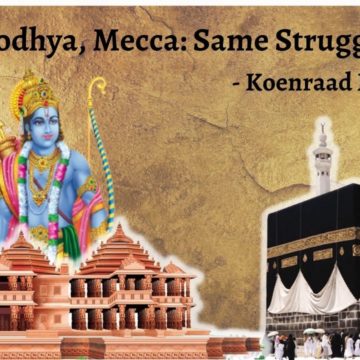 Ayodhya, Mecca: Same Struggle!
