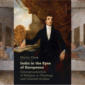 ‘India In The Eyes Of Europeans’ By Martin Farek: A Review Summary