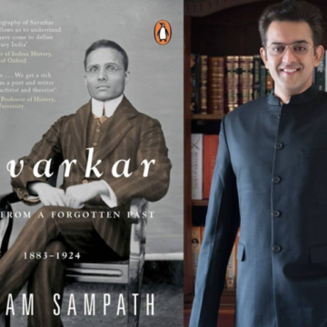 ‘Savarkar: Echoes from a Forgotten Past, 1883–1924’ – By Vikram Sampath: A Review