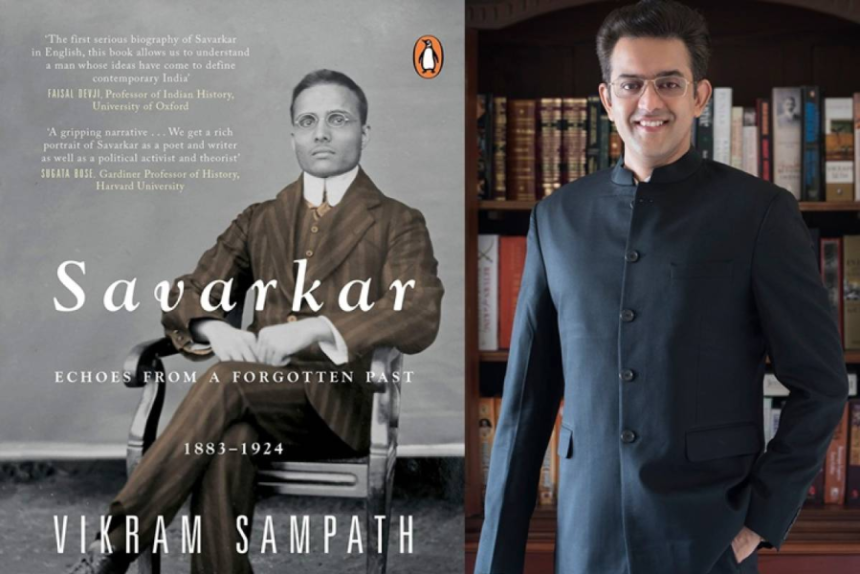 ‘Savarkar: Echoes from a Forgotten Past, 1883–1924’ – By Vikram Sampath: A Review