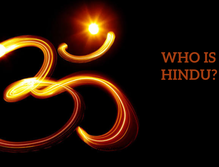 Who Is A Hindu?