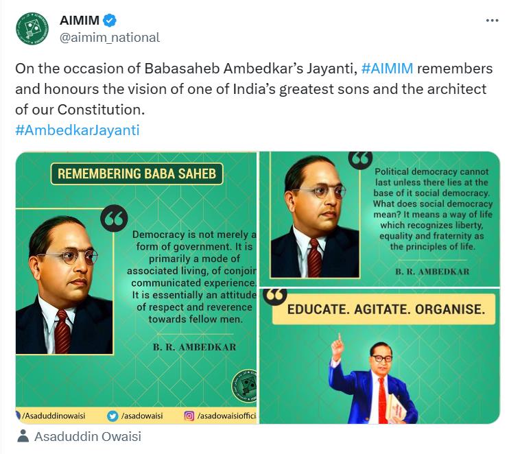 AIMIM, the All India Majlis-e-Ittehad-ul-Muslimeen, being an Islamic extremist politicalparty, but still appropriating Ambedkar