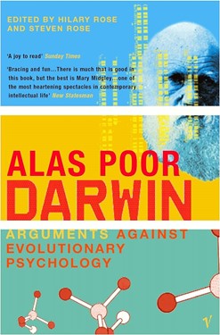 Book Cover of ‘Alas, Poor Darwin: Arguments Against Evolutionary Psychology’