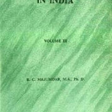 Excerpts From History Of The Freedom Movement In India By R. C. Mazumdar – The Muslim Politics – Part 3