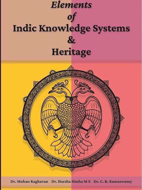 IKS Book Elements of Indian Knowledge Systems and Heritage – A Review